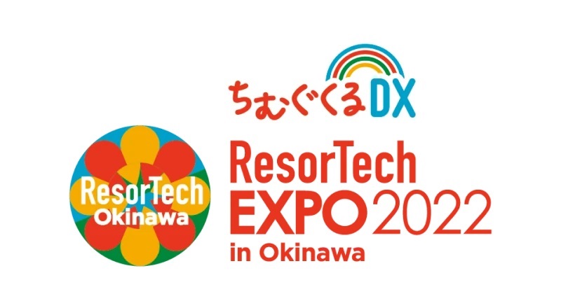 ResorTech EXPO 2022 in Okinawa